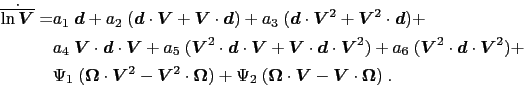 \begin{equation*}\begin{aligned}\dot{\overline{\ln\ensuremath{\boldsymbol{V}}}} ...<br />
				...symbol{V}}\cdot\ensuremath{\boldsymbol{\Omega}}) ~. \end{aligned}\end{equation*}