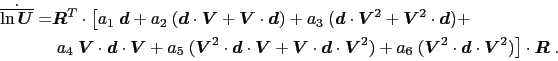 \begin{equation*}\begin{aligned}\dot{\overline{\ln\ensuremath{\boldsymbol{U}}}} ...<br />
				...bol{V}}^2)\right]\cdot\ensuremath{\boldsymbol{R}}~. \end{aligned}\end{equation*}