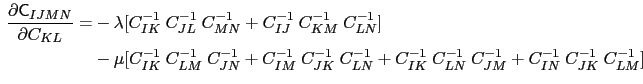 $\displaystyle \begin{aligned}<br />
\ensuremath{\frac{\partial \mathsf{C}_{IJMN}}{\pa...<br />
...}~C^{-1}_{LN}~C^{-1}_{JM} +<br />
C^{-1}_{IN}~C^{-1}_{JK}~C^{-1}_{LM}]<br />
\end{aligned}$